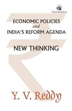 Orient Economic Policies and India's Reform Agenda: New Thinking